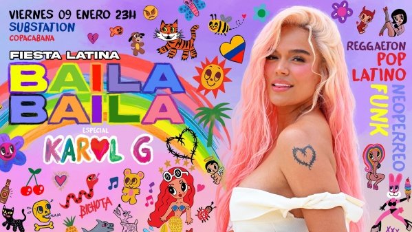 Fiesta Latina Baila Baila |Especial Karol G| Copacabana | 09 Enero | 23h (foto do evento)
