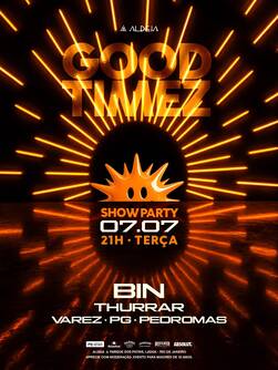Good timez - aldeia 07/07 (foto do evento)