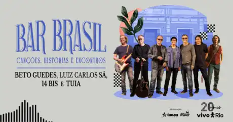 Bar Brasil com Beto Guedes, Luiz Carlos Sá, 14 Bis e Tuia (foto do evento)
