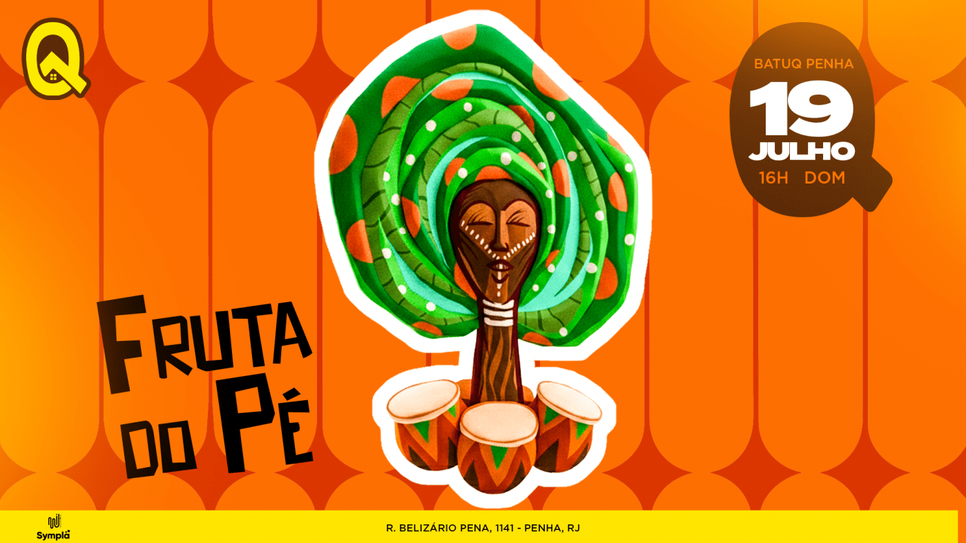 FRUTA DO PÉ na BATUQ!!! (foto do evento)