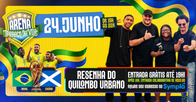 Arena terraço da vila - brasil x escócia e grupo quilombo urbano (foto do evento)