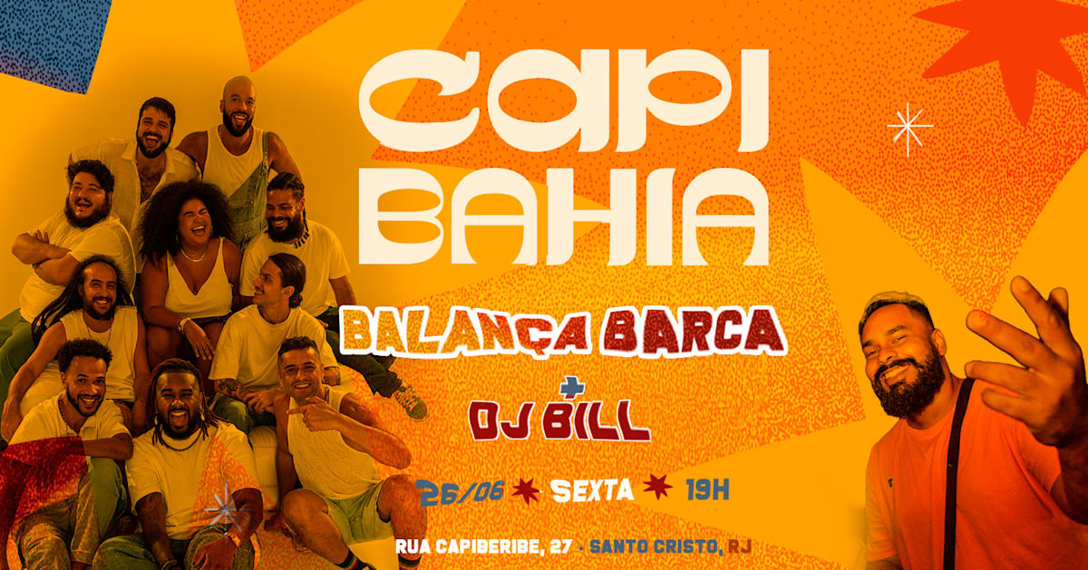 Capibahia | Balança Barca + Dj Bill (foto do evento)