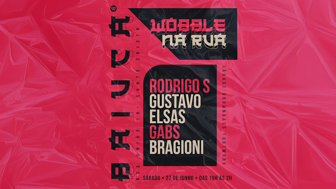 Wobble Na Rua @ Baiuca (foto do evento)