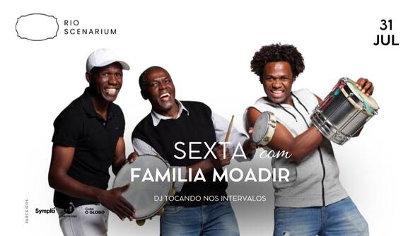 Sexta com familia moadir no rio scenarium 31.07 (foto do evento)