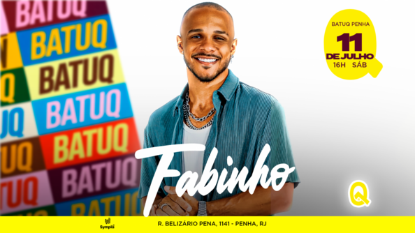 FABINHO na BATUQ!!! (foto do evento)