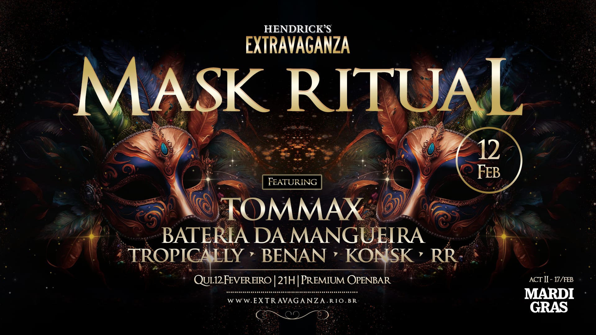 Hendrick's Extravaganza | Act 1 : The Mask Ritual (foto do evento)