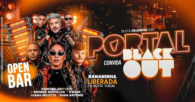 26/06 - portal convida blackout / mega open bar + bananinha free a noite toda (foto do evento)