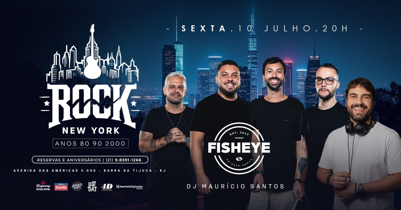 Rock new york | banda fisheye | dj maurício santos | boteco colinda shopping new york barra (foto do evento)