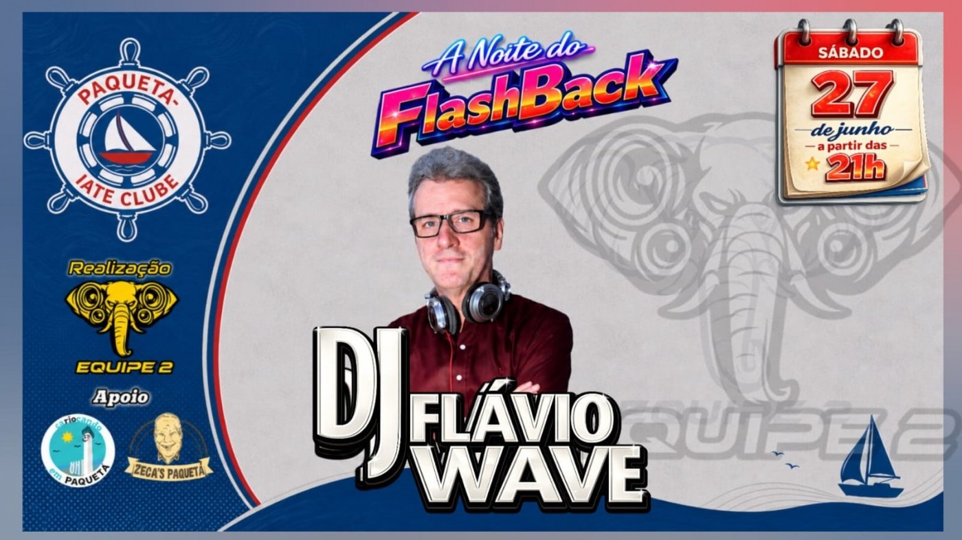 A noite do flashback com dj flávio wave (foto do evento)