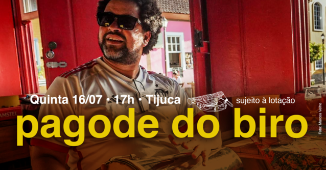 Pagode do Biro - Julho 2026 (foto do evento)