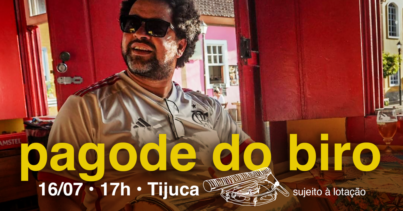 Pagode do Biro - Julho 2026 (foto do evento)