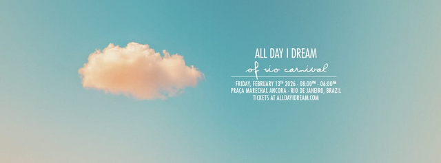 All Day I Dream Of Rio Carnaval (foto do evento)