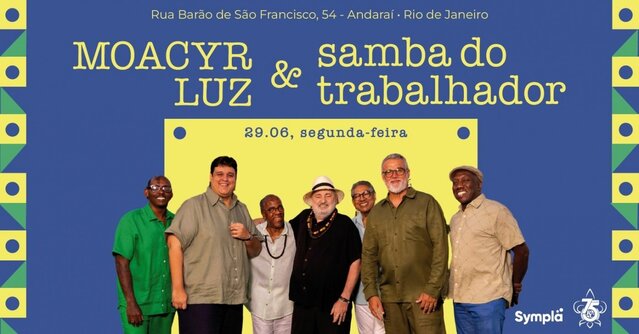 Moacyr Luz e Samba do Trabalhador 29 de junho - JOGO DO BRASIL! (foto do evento)