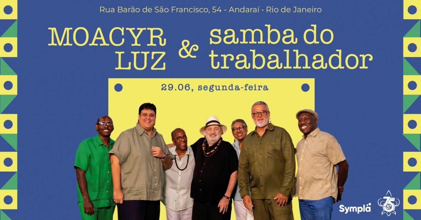 Moacyr Luz e Samba do Trabalhador 29 de junho - JOGO DO BRASIL! (foto do evento)