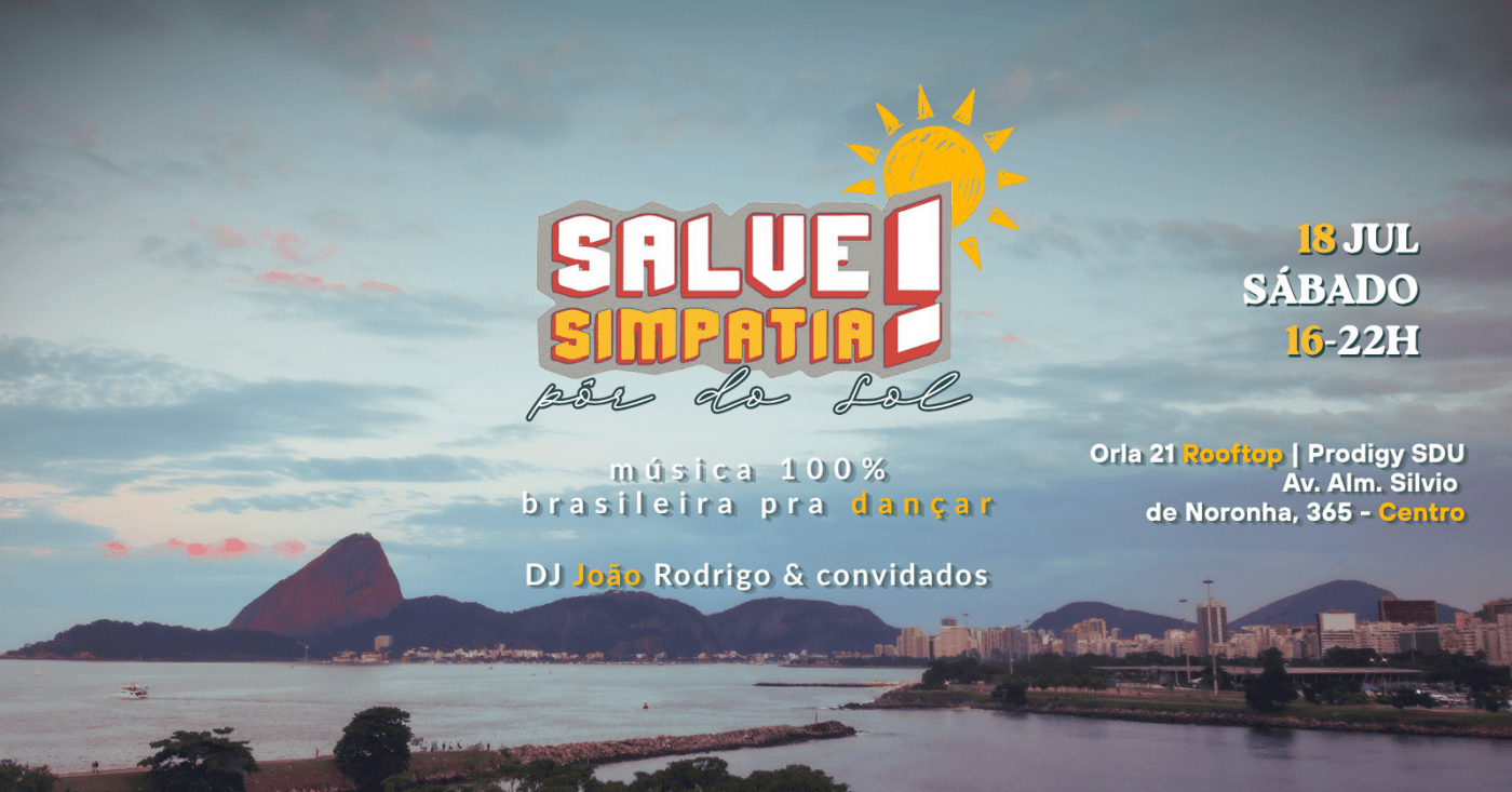 Salve Simpatia - Pôr do Sol (Edição JULHO) (foto do evento)