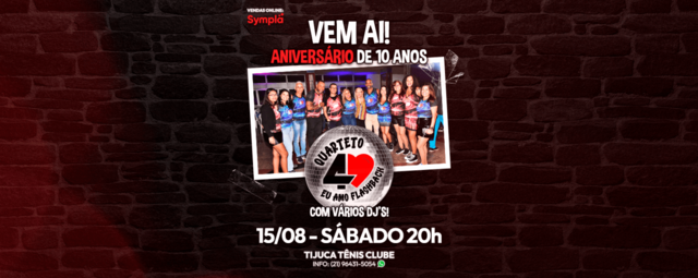 Quarteto Eu Amo Flashback Niver de 10 anos (foto do evento)