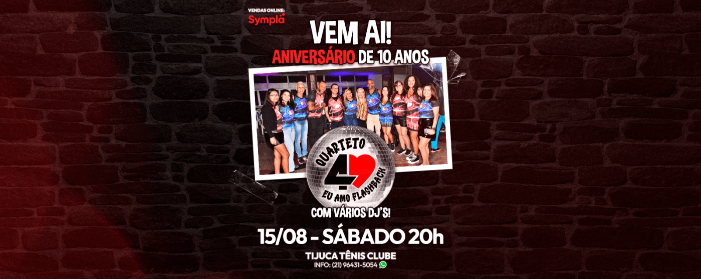 Quarteto Eu Amo Flashback Niver de 10 anos (foto do evento)