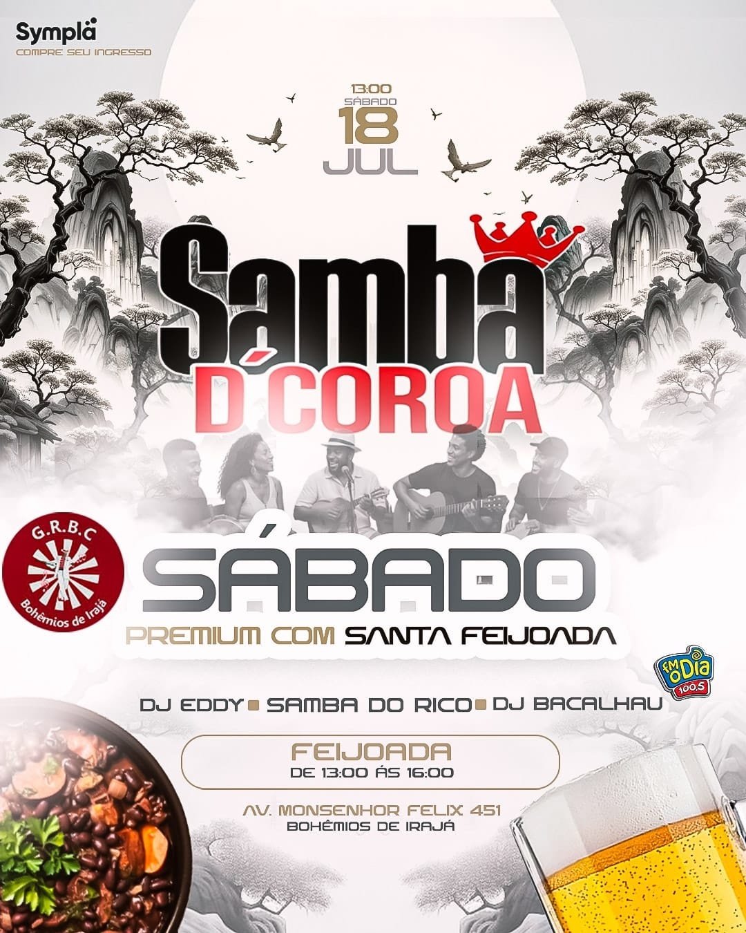 Sábado premium com Samba D Coroa e feijoada (foto do evento)