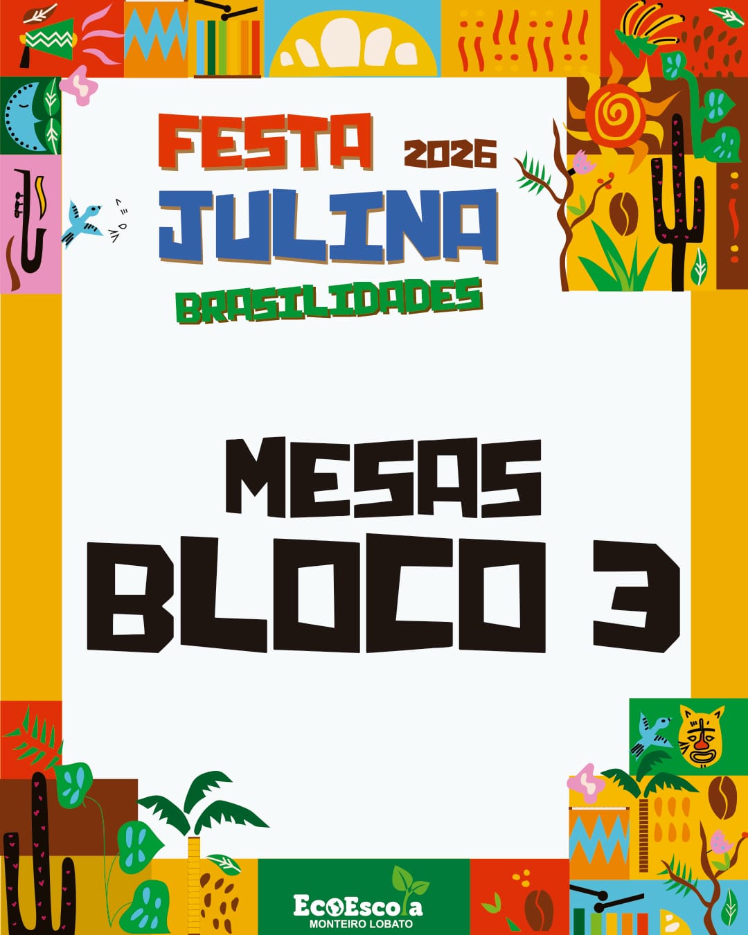 Festa Julina EcoEscola Monteiro Lobato - BLOCO 3 (foto do evento)