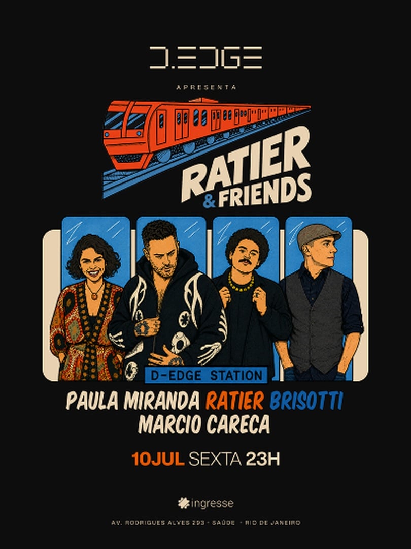 D-EDGE RIO apresenta RATIER & FRIENDS (foto do evento)