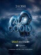 D-EDGE RIO apresenta ALL GOOD (foto do evento)