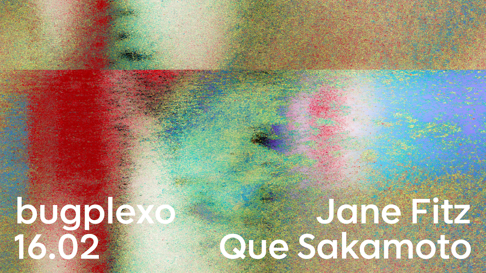 Bugplexo W/ Jane Fitz E Que Sakamoto (foto do evento)