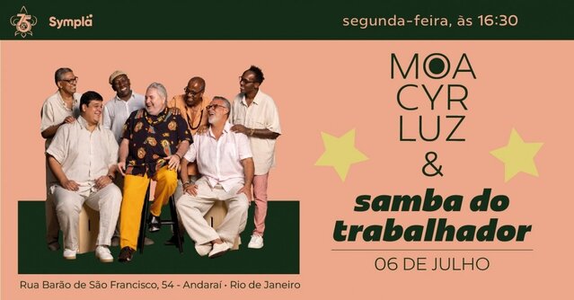 Moacyr Luz e Samba do Trabalhador 06 de julho! (foto do evento)