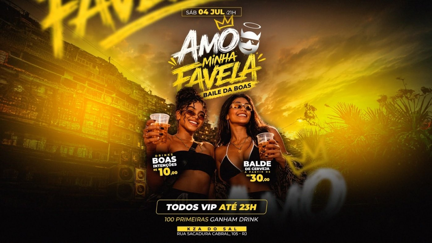 Boas temp. Fora de casa - Amo minha favela | Djs |Boate Boas Intenções (foto do evento)