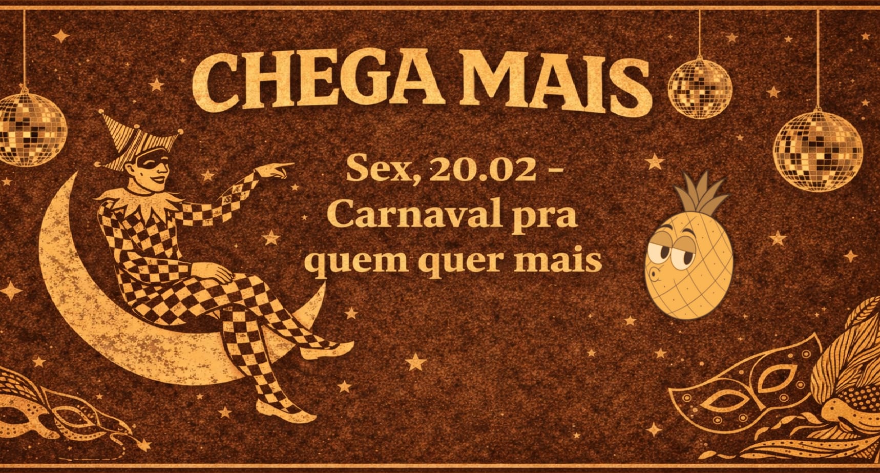 Chega Mais - Ressaca De Carnaval (foto do evento)