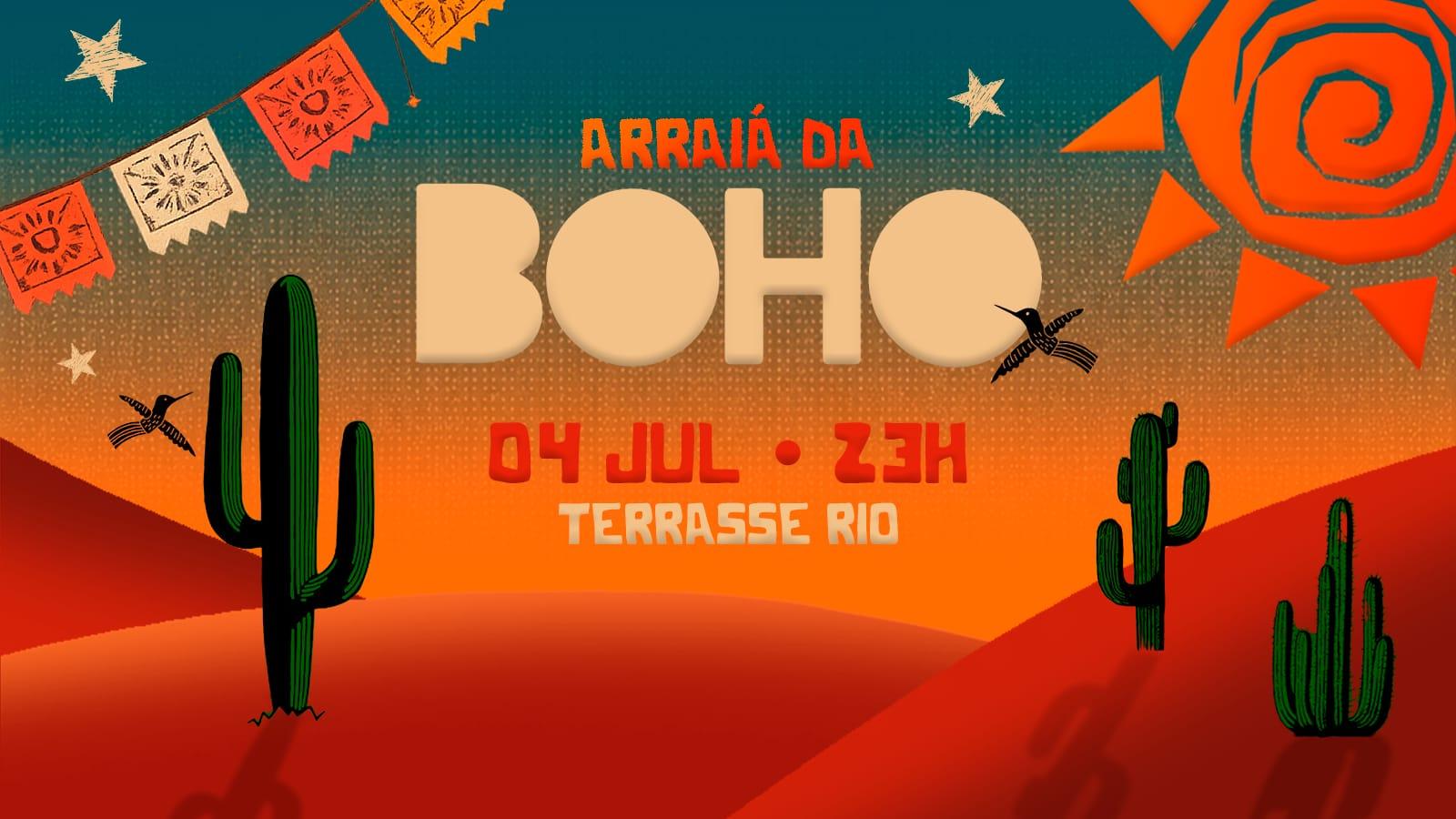 Arraiá da Boho 04/07 no Terrasse Rio! (foto do evento)