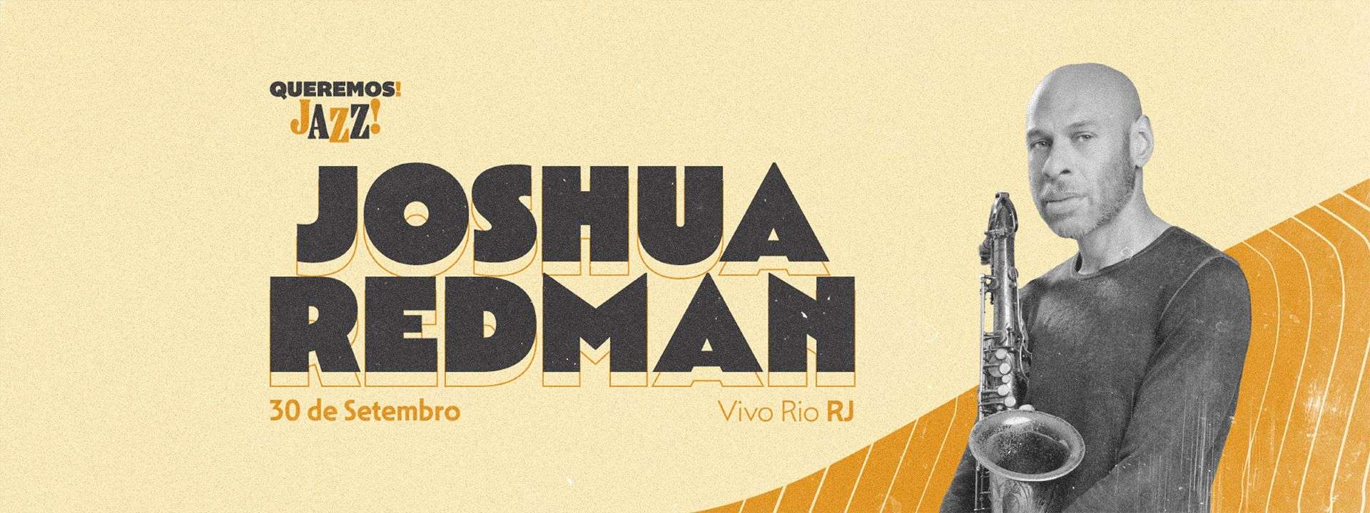 Joshua Redman | Queremos! - Rio de Janeiro - 30/09/2026 (foto do evento)