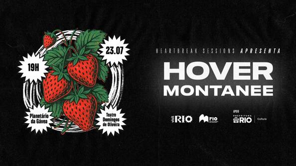 Heartbreak sessions apresenta: hover + montanee (foto do evento)