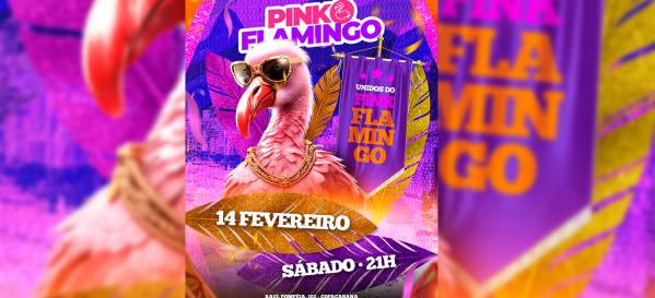 pink flamingo carnaval 2026 | unidos do pink |sábado 14 de fevereiro (foto do evento)