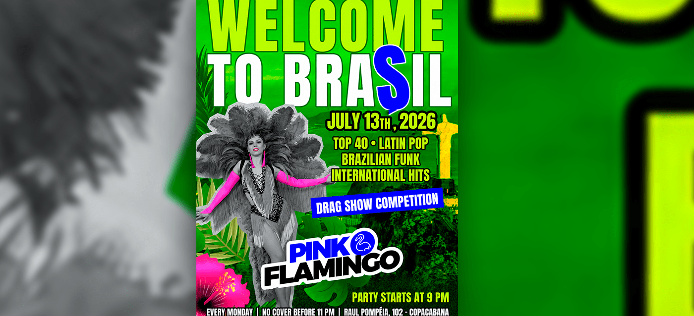 Pink Flamingo |Welcome to Brasil | Segunda, 13 de Julho 21h (foto do evento)