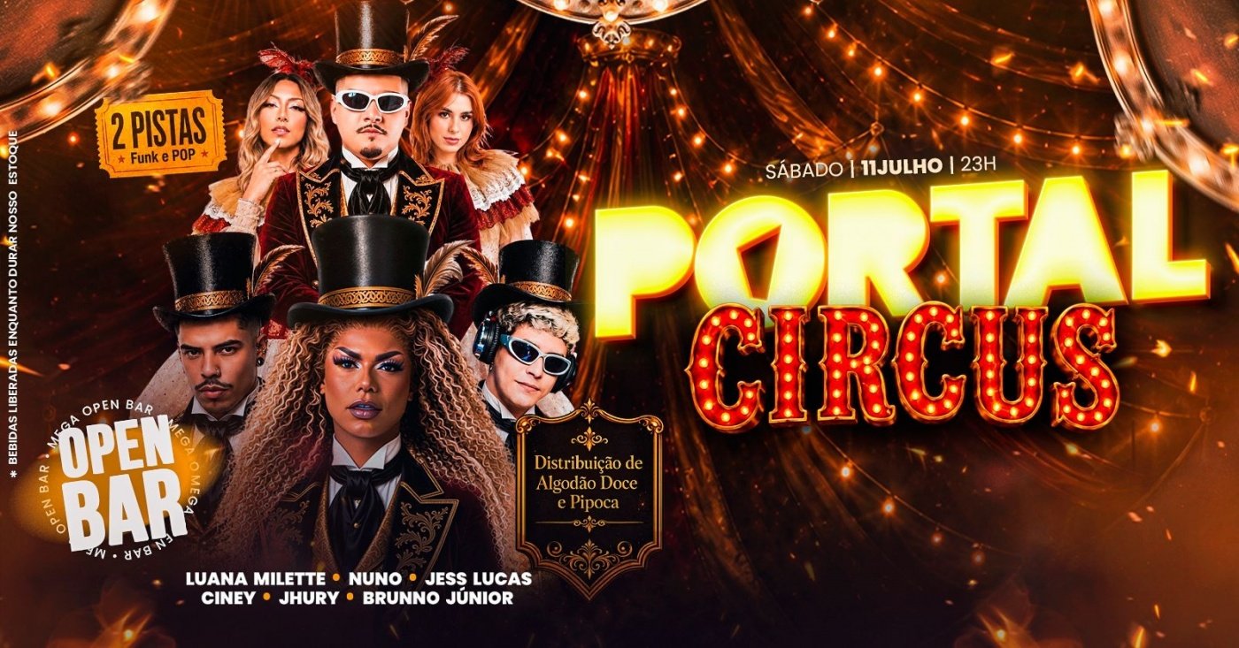 11/07 - portal circus / mega open bar + pipoca e algodão doce free (foto do evento)