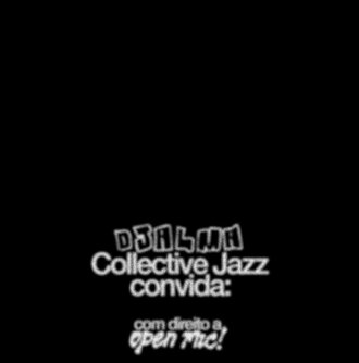 DJALMA COLLECTIVE JAZZ APRESENTA: RAGE AGAINST THE MACHINE com OPEN MIC!! (foto do evento)