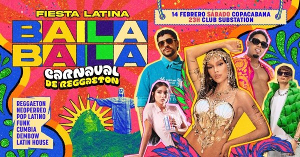 fiesta latina baila baila |carnaval de reggaeton | copacabana | 14 febrero | 23h (foto do evento)