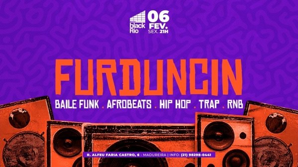 furduncin : funk brasil + hip hop + afrofunk + afrobeats (foto do evento)