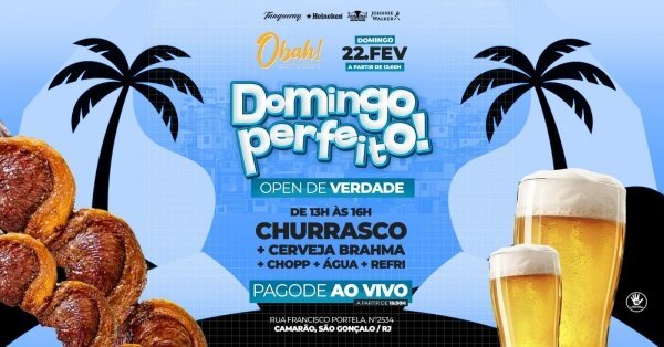 domingo perfeito 22/02 | churrasco | cerveja | pagode (foto do evento)
