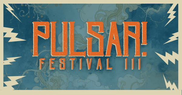 PULSAR! FESTIVAL III (foto do evento)
