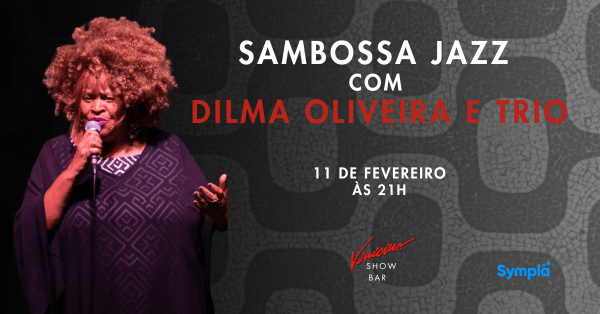sambossa jazz com dilma oliveira e trio (foto do evento)