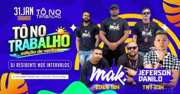 tô no trabalho - edição de verão | 31jan (sab) | tô no trabalho (foto do evento)