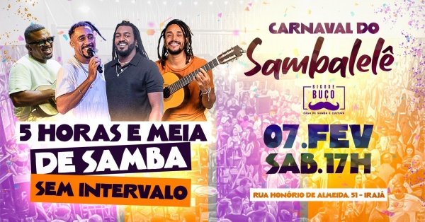 é carnaval: 5h e meia de samba sem intervalo (foto do evento)