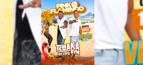 pink flamingo carnaval 2026 | verão 2026 com tchakabum |quinta , 19 de fevereiro (foto do evento)