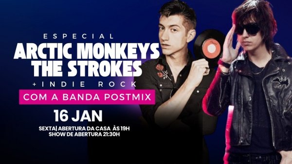 Especial Arctic Monkeys + The Strokes + Indie Rock - Banda POSTMIX (foto do evento)
