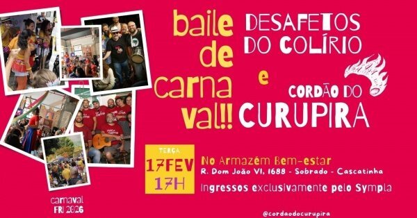 baile de carnaval do desafetos do colírio e cordão do curupira (foto do evento)