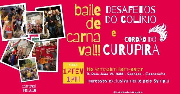 baile de carnaval do desafetos do colírio e cordão do curupira (foto do evento)