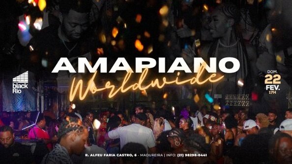 amapiano wordwide : amapiano, afrohouse , afrobeats (foto do evento)