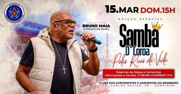 samba d´coroa - pelas ruas da vida (clube dos bombeiros) (foto do evento)