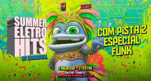 summer eletrohits | a sua festa oficial dos anos 2000! | 2 pistas: summer + especial funk! (foto do evento)